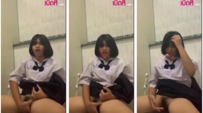 เงี่ยนทนไม่ไหว แอบมาเบ็ดหีในห้องน้ำ นักเรียนคอลเสียว คันหีช่วยตัวเอง อัดคลิปเก็บไว้ นั่งติ้วหีคาชุดนักเรียน