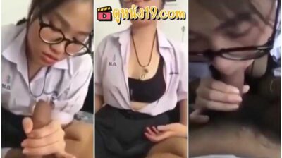 หลุดนักเรียนไทย เพิ่งกลับมาจากโรงเรียน อมควยคาชุดนักเรียน แฟนเงี่ยนเลยจัดให้เสียว ๆ ชักว่าวให้แฟนโคตรเด็ด